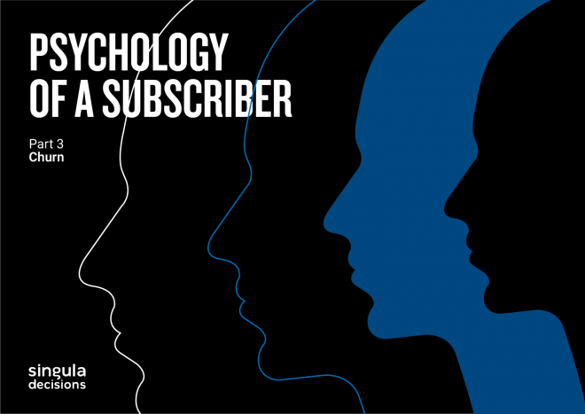Psychology of a Subscriber — Part 3: Churn report cover